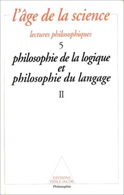 Philosophie de la logique et philosophie du langage (2), EPUB eBook