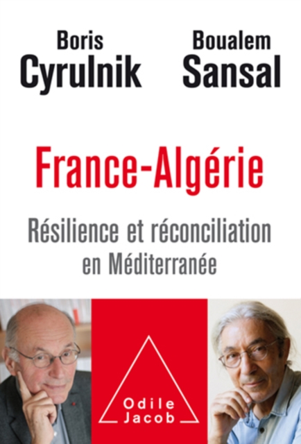 France-Algerie : Resilience et reconciliation en Mediterranee, EPUB eBook