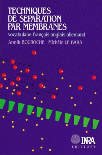 Techniques de separation par membranes : Vocabulaire francais-anglais-allemand, PDF eBook