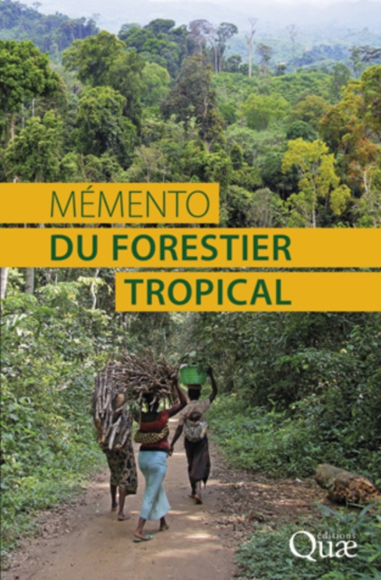 Memento du forestier tropical, PDF eBook