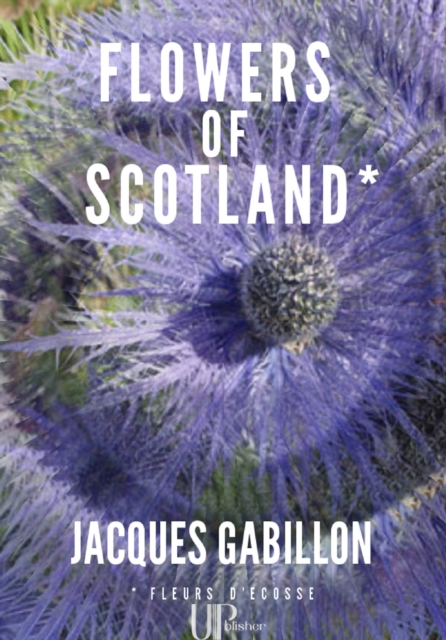 Flowers of Scotland, EPUB eBook