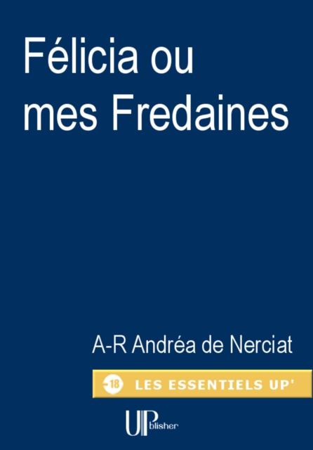 Felicia ou mes Fredaines, EPUB eBook