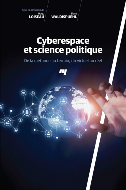 Cyberespace et science politique : De la methode au terrain, du virtuel au reel, EPUB eBook