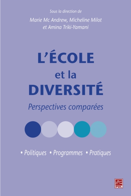L'ecole et la diversite : Perspectives comparees, PDF eBook