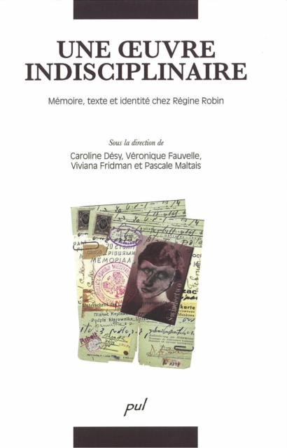 Oeuvre indisciplinaire : memoire, texte,, PDF eBook