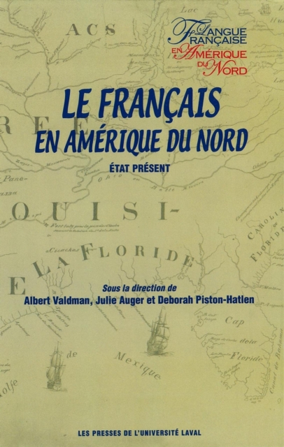 Francais en Amerique du Nord Le : Etat present, PDF eBook