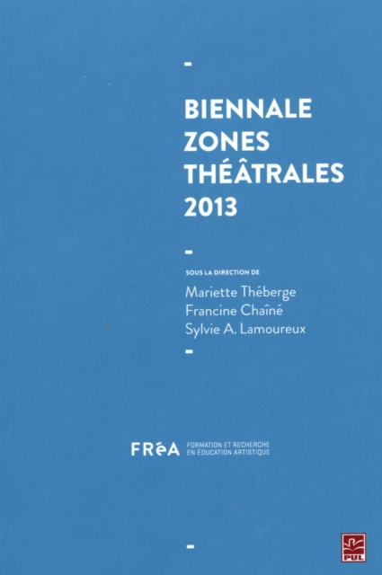 Biennale Zones theatrales 2013, PDF eBook