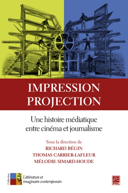 Impression, projection. Une histoire mediatique entre cinema et journalisme, PDF eBook