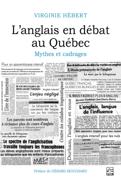 L'anglais en debat au Quebec : mythes et cadrages, EPUB eBook