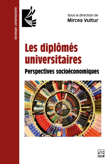 Les diplomes universitaires : Perspectives socioeconomiques, PDF eBook