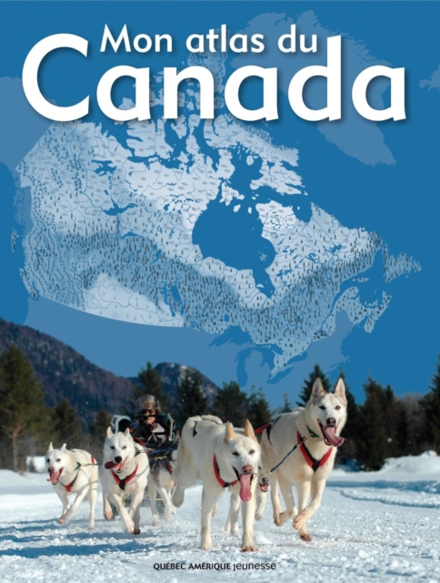 Mon atlas du Canada, PDF eBook