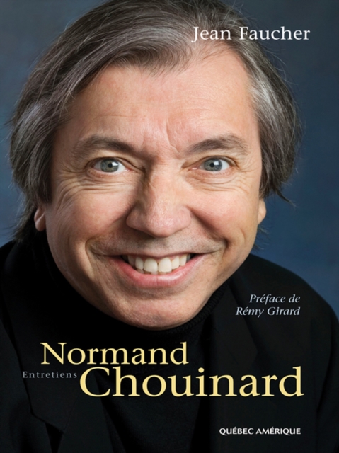 Normand Chouinard : Entretiens, EPUB eBook