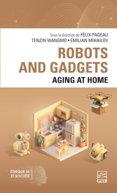 Robots and Gadgets : Aging at Home, PDF eBook