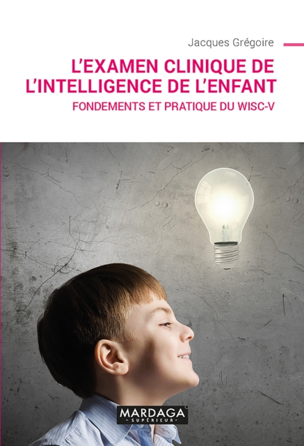 L'examen clinique de l'intelligence de l'enfant, EPUB eBook