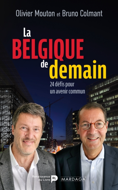 La Belgique de demain : 24 defis pour un avenir commun, EPUB eBook