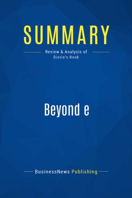 Summary: Beyond e, EPUB eBook