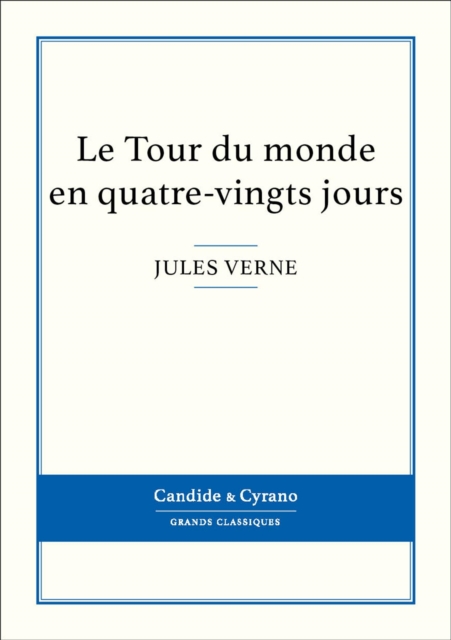 Le Tour du monde en quatre-vingts jours, EPUB eBook