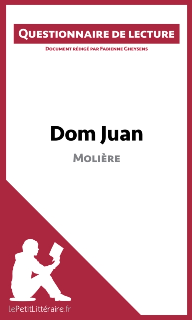 Dom Juan de Moliere (Questionnaire de lecture) : Questionnaire de lecture, EPUB eBook