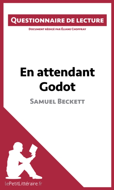 En attendant Godot de Samuel Beckett : Questionnaire de lecture, EPUB eBook