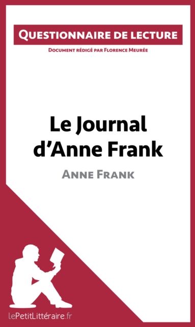 Le Journal d'Anne Frank : Questionnaire de lecture, EPUB eBook