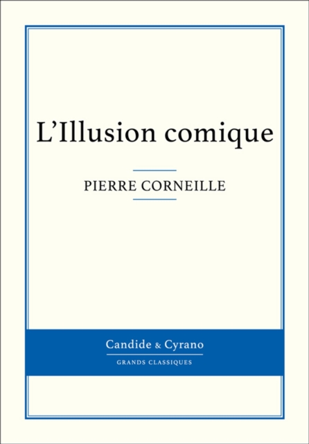 L'Illusion comique, EPUB eBook