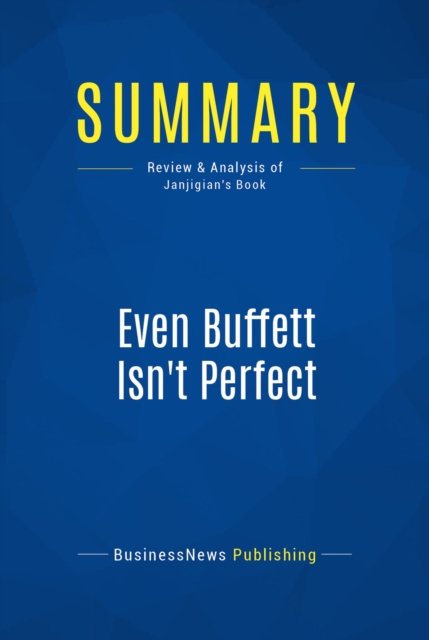 Summary: Even Buffett Isn't Perfect, EPUB eBook