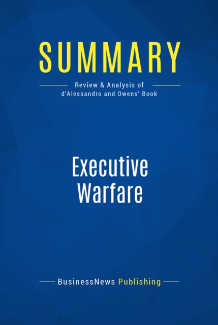 Summary: Executive Warfare, EPUB eBook
