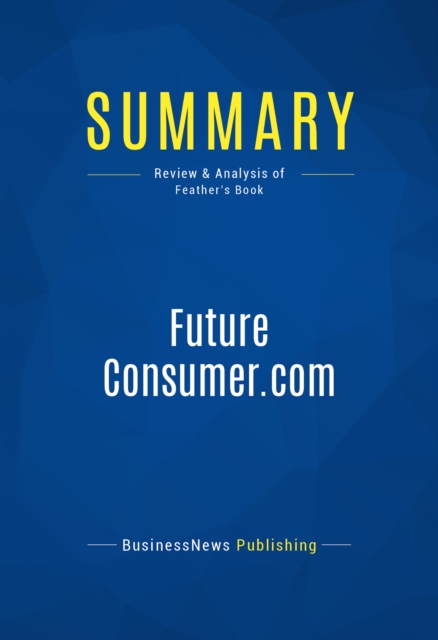 Summary: FutureConsumer.com, EPUB eBook