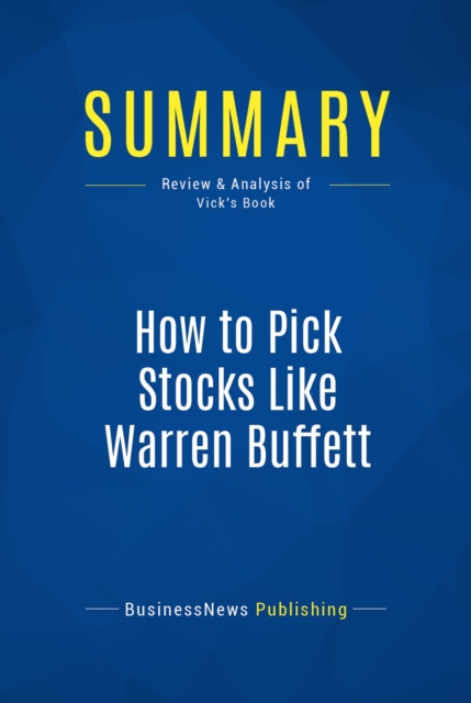 Summary: How to Pick Stocks Like Warren Buffett, EPUB eBook