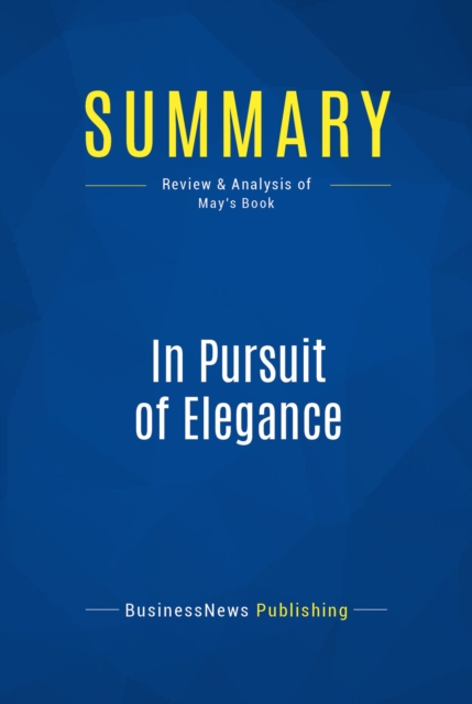 Summary: In Pursuit of Elegance, EPUB eBook