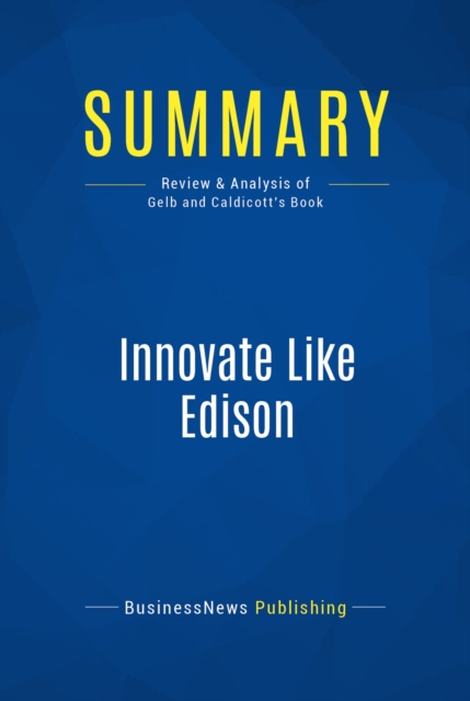 Summary: Innovate Like Edison, EPUB eBook