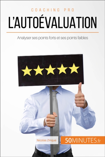 L'autoevaluation : Analyser ses points forts et ses points faibles, EPUB eBook