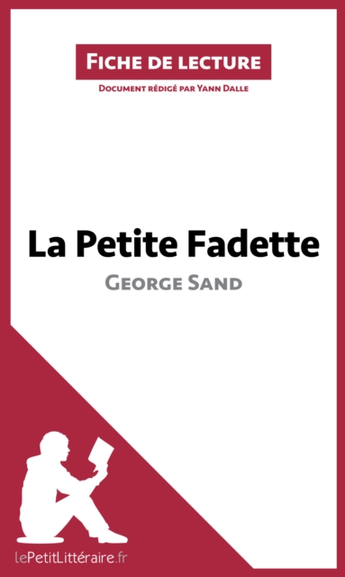 La Petite Fadette de George Sand : Analyse complete et resume detaille de l'oeuvre, EPUB eBook
