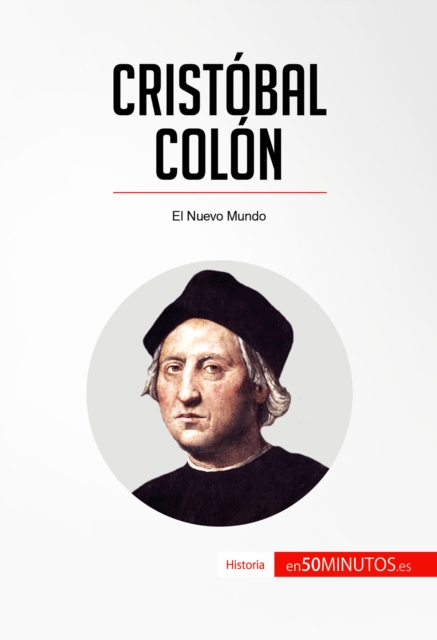 Cristobal Colon : El Nuevo Mundo, EPUB eBook