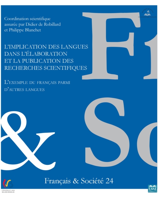 L'implication des langues dans l'elaboration et la publication des recherches scientifiques : L'exemple du francais parmi d'autres langues, EPUB eBook