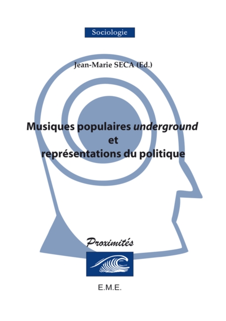 Musiques populaires underground et representations du politique, EPUB eBook