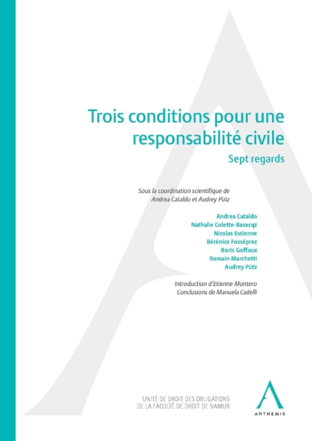 Trois conditions pour une responsabilite civile, EPUB eBook