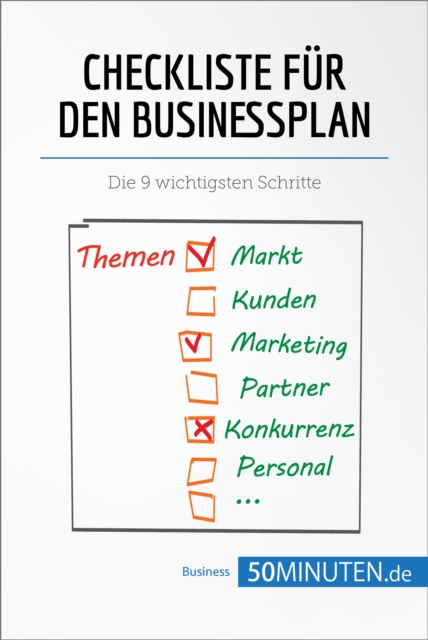 Checkliste fur den Businessplan : Die 9 wichtigsten Schritte, EPUB eBook