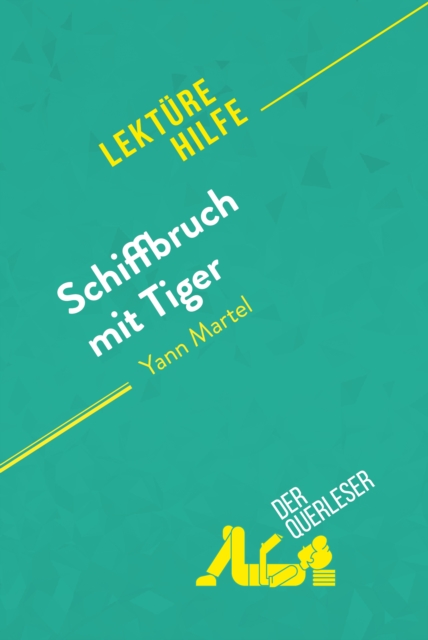 Schiffbruch mit Tiger von Yann Martel (Lekturehilfe), EPUB eBook