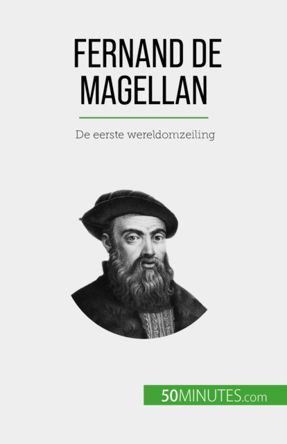 Fernand de Magellan : De eerste wereldomzeiling, EPUB eBook