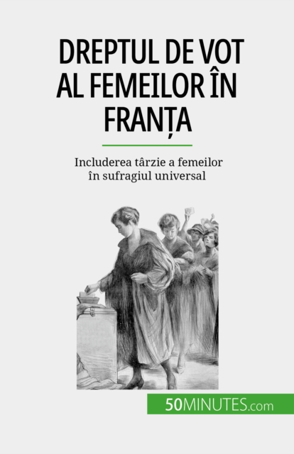 Dreptul de vot al femeilor in Franta, EPUB eBook