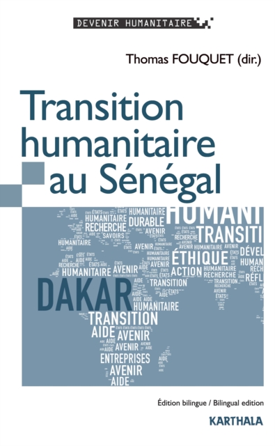 Transition humanitaire au Senegal : edition bilingue francais-anglais, PDF eBook
