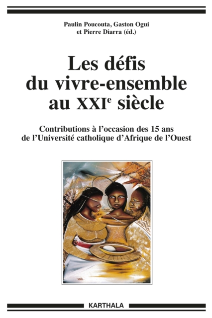 Les Defis du vivre-ensemble au XXIe siecle, PDF eBook