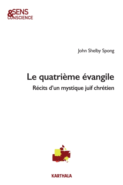 Le quatrieme evangile : Recits d'un mystique juif chretien, PDF eBook