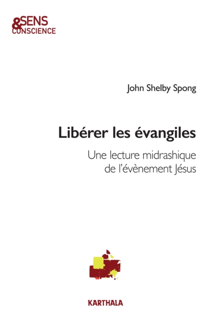 Liberer les evangiles : Entre rupture et invention., PDF eBook