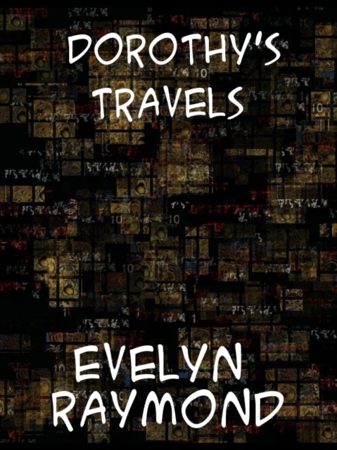 Dorothy's Travels, EPUB eBook