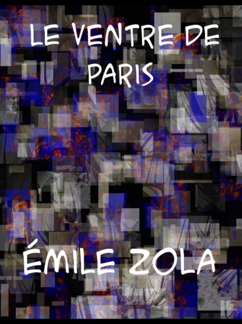 Le Ventre de Paris, EPUB eBook