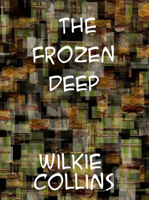 The Frozen Deep, EPUB eBook