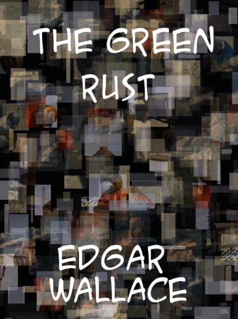 The Green Rust, EPUB eBook
