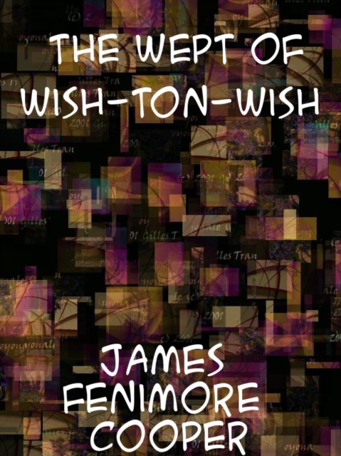 The Wept of Wish-Ton-Wish, EPUB eBook